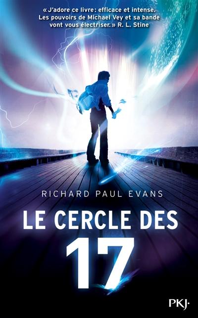 Le cercle des 17. Vol. 1