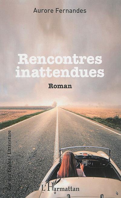 Rencontres inattendues