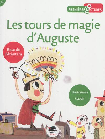 Les tours de magie d'Auguste