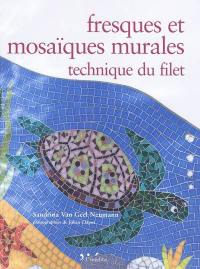 Fresques et mosaïques murales : technique du filet