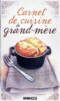 Carnet de cuisine de grand-mère