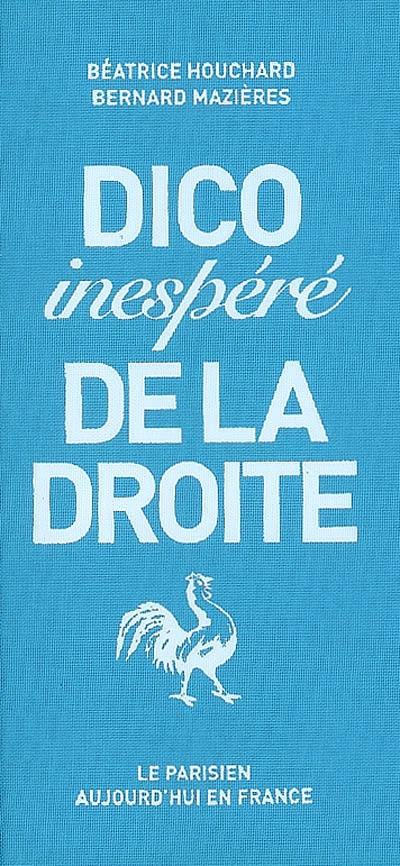 Dico inespéré de la droite