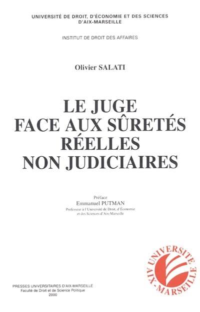 Le juge face aux sûretés réelles non judiciaires