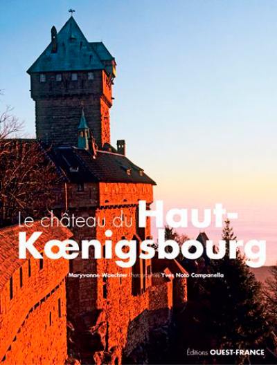 Le château du Haut-Koenigsbourg