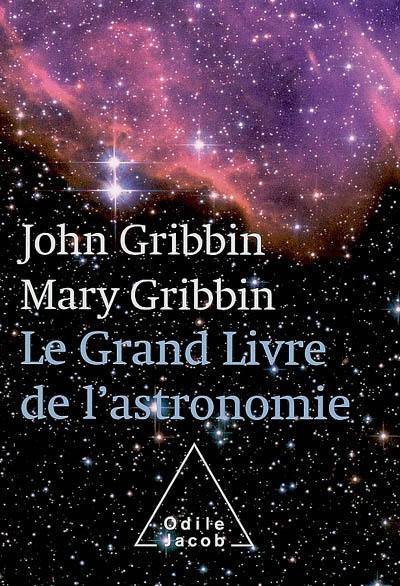 Le grand livre de l'astronomie