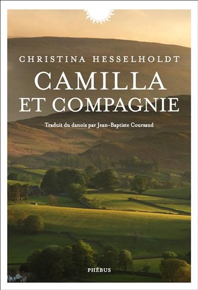 Camilla et compagnie : un cercle narratif