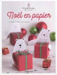 Noël en papier : la magie des fêtes en toute légèreté