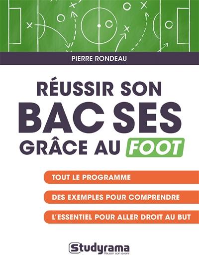 Réussir son bac SES grâce au foot