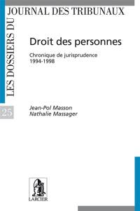 Droit des personnes : chronique de jurisprudence 1994-1998