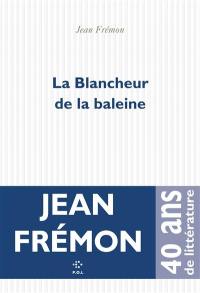 La blancheur de la baleine