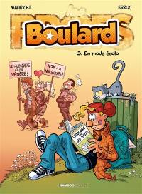 Boulard. Vol. 3. En mode écolo