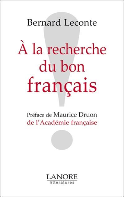 A la recherche du bon français