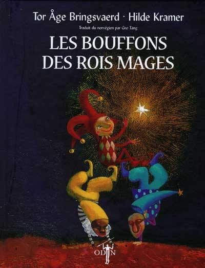 Les bouffons des rois mages