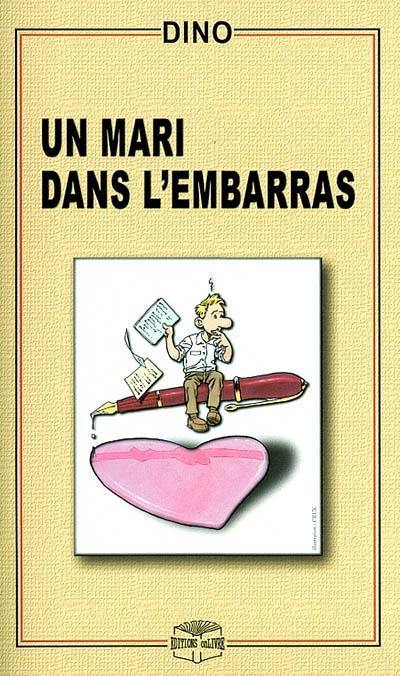 Un mari dans l'embarras