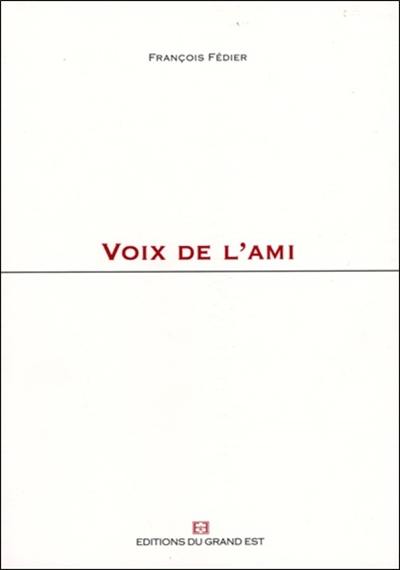 Voix de l'ami