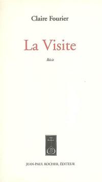 La visite : récit