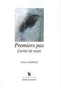 Premiers pas : carnet de route