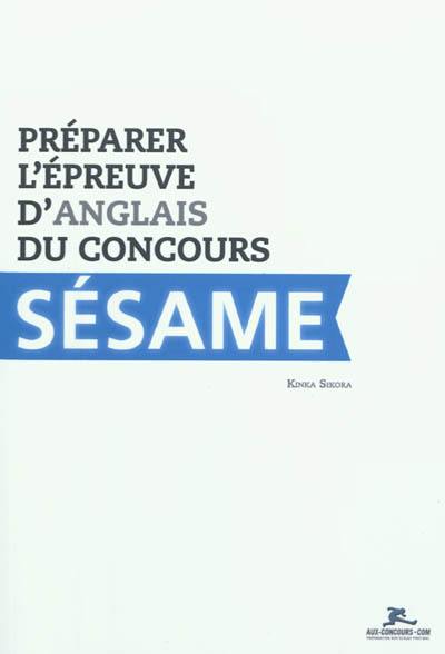 Préparer l'épreuve d'anglais du concours Sésame