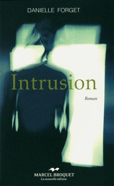 Intrusion