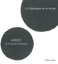 Amilec ou La graine d'hommes