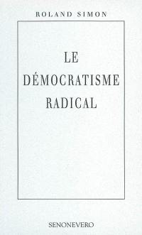 Le démocratisme radical