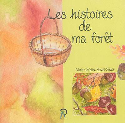 Les histoires de ma forêt