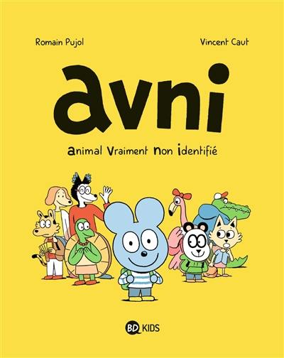 Avni. Vol. 1. Animal vraiment non identifié