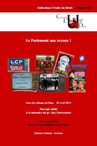 Le parlement aux écrans !