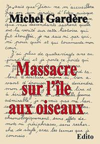 Massacre sur l'île aux oiseaux