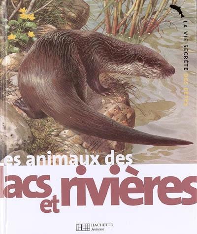 Les animaux des lacs et des rivières