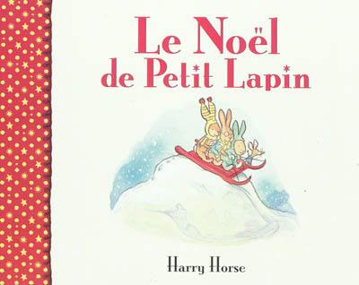 Le Noël de Petit Lapin