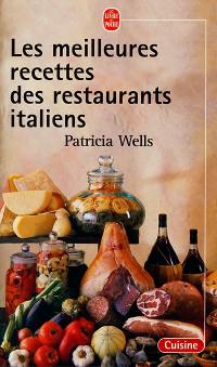 Les meilleures recettes des restaurants italiens