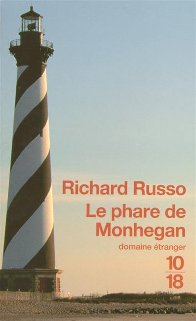 Le phare de Monhegan : et autres nouvelles