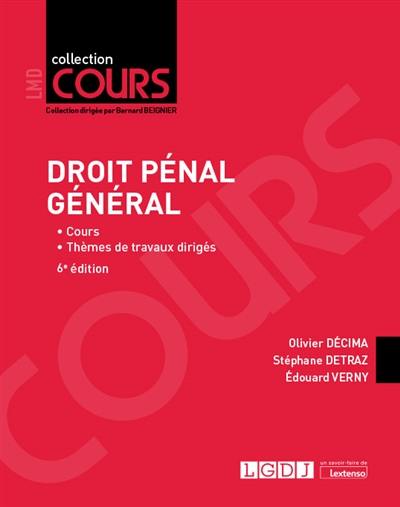 Droit pénal général : cours, thèmes de travaux dirigés