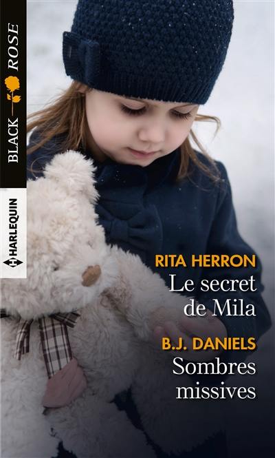 Le secret de Mila. Sombres missives