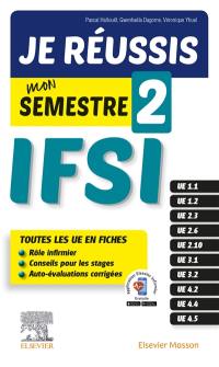 IFSI, je réussis mon semestre 2