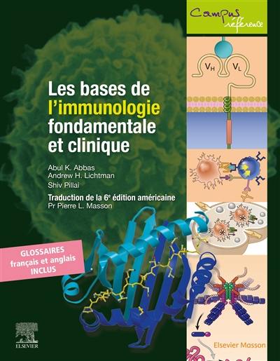 Les bases de l'immunologie fondamentale et clinique