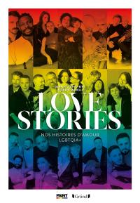 Love stories : nos histoires d'amour LGBTQIA+