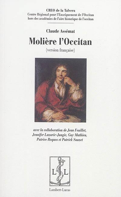 Molière l'Occitan : version française