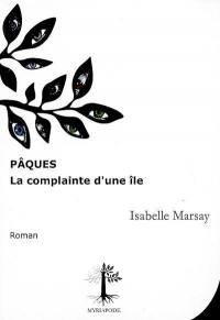 Pâques : la complainte d'une île