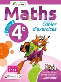 Maths 4e, cycle 4 : cahier d'exercices