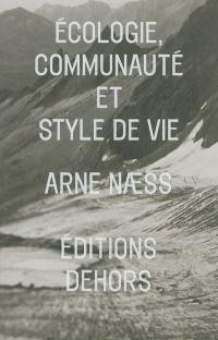 Ecologie, communauté et style de vie