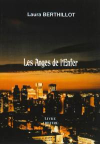 Les anges de l'enfer