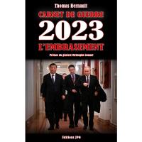 Carnet de guerre. 2023, l'embrasement