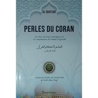 Perles du Coran : un choix de versets avec les commentaires du grand imâm al Qurtubî