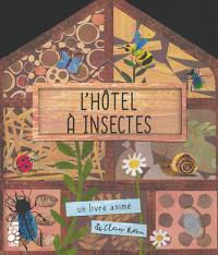 L'hôtel à insectes