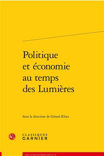 Politique et économie au temps des Lumières