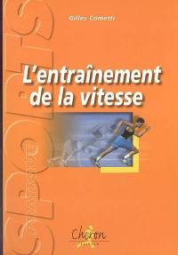 L'entraînement de la vitesse