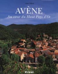 Avène, au coeur du Haut Pays d'Oc