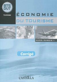 Economie du tourisme, BTS DUT tourisme : corrigé